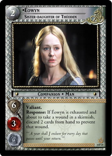 Eowyn, Sister-daughter of Theoden (P) (0P39) Card Image