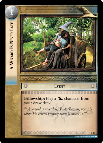 A Wizard Is Never Late (1R87) Card Image