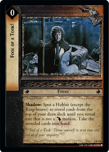 Fool of a Took! (1R170) Card Image