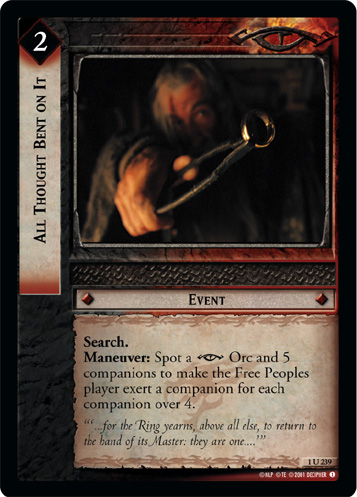 All Thought Bent on It (1U239) Card Image