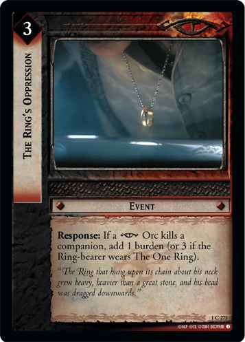The Ring's Oppression (1C273) Card Image