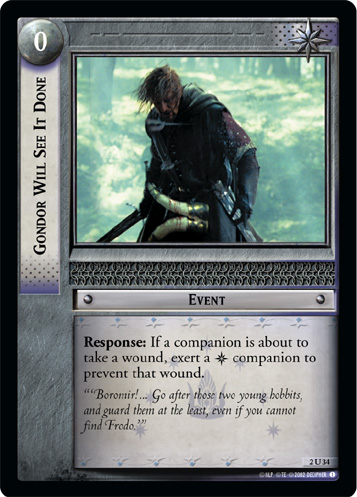 Gondor Will See It Done (2U34) Card Image