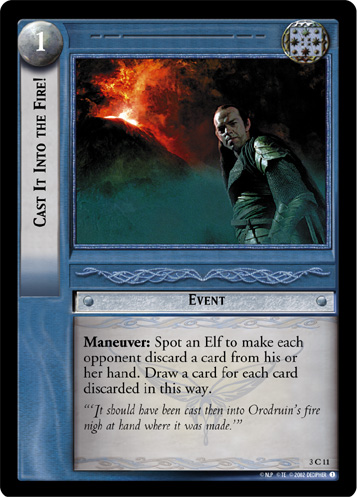 Cast It Into the Fire! (3C11) Card Image