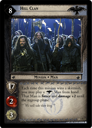 Hill Clan (6R6) Card Image