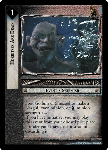 Hobbitses Are Dead (7R61) Card Image