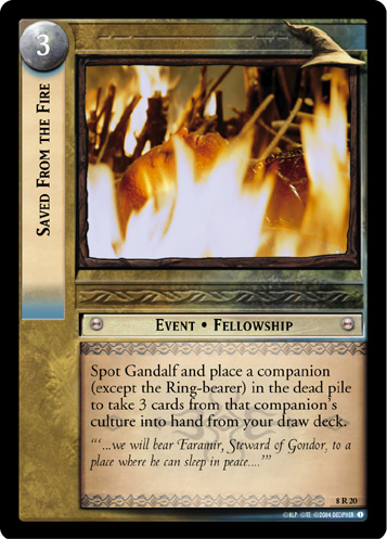 Saved From the Fire (8R20) Card Image