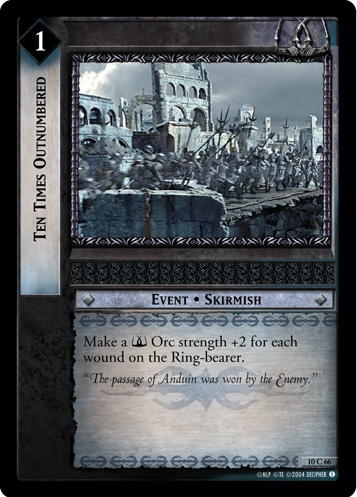 Ten Times Outnumbered (10C66) Card Image