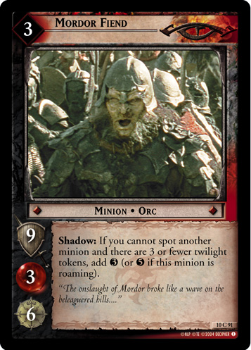 Mordor Fiend (10C91) Card Image