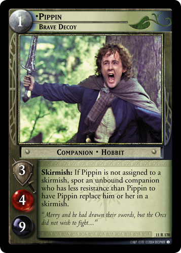 Pippin, Brave Decoy (11R170) Card Image