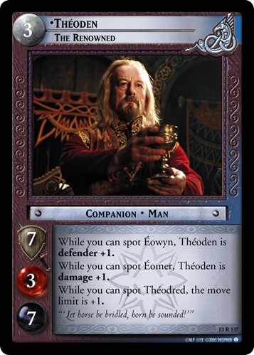 Theoden, The Renowned (13R137) Card Image